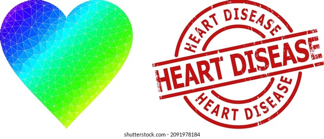 Heart Disease scratched stamp, and low-poly spectrum colored heart icon with gradient. Red stamp includes Heart Disease text inside circle and lines template.