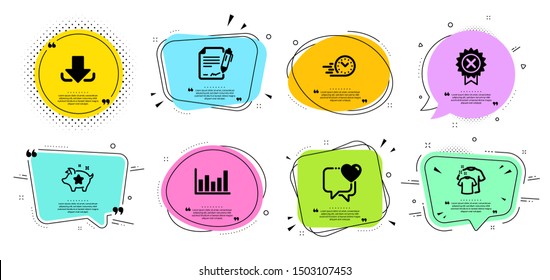 Heart, Download and Signing document line icons set. Chat bubbles with quotes. Loyalty points, Fast delivery and Column chart signs. Reject medal, Clean t-shirt symbols. Love chat, Load file. Vector