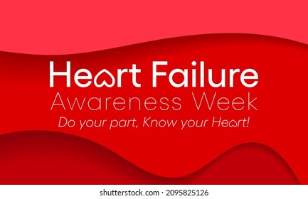 Heart Failure Awareness Week Is Observed Every Year In February,  Vector Illustration