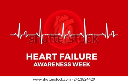 Heart Failure Awareness Week observed every year of february. Vector health banner, flyer, poster and social medial template design.