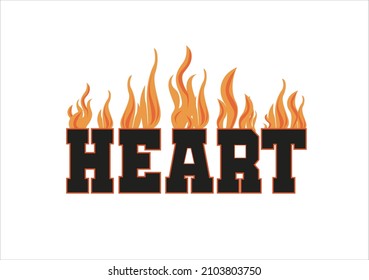 heart flame slogan design hand drawn