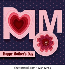 Heart and flowers cut from paper. Vector illustration happy mother’s day. Mothers day greeting card. It can be used for invitation, poster, banner