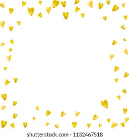 Heart frame background with gold glitter. Valentines day. Vector confetti. Hand drawn texture. Love theme for poster, gift certificate, banner. Wedding and bridal template with heart frame.