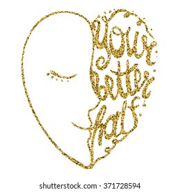 Heart with hand drawn typography poster. Romantic quote for valentines day card or save the date card, or home decor element with golden glitter inscription.