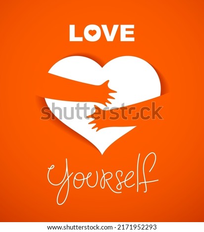 Heart and hands hugging love yourself vector concept, loving hands, adore passion and care stylish illustration.