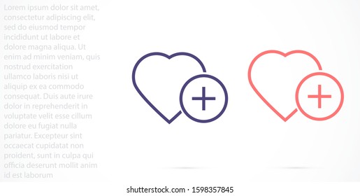 Heart icon vector Plus love linear Heart icon vector . Valentines day Heart icon vector.  flat symbol  Add heart vector sign. 