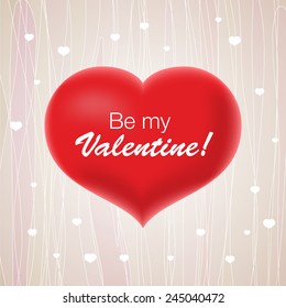 Heart  with Inscription Be My Valentine  on Red Beautiful Background with Many Hearts