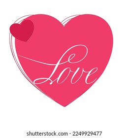 Heart with inscription love for valentine's day. Love heart for your project.