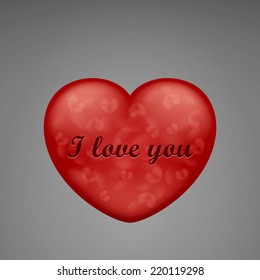 Heart with the inscription. I love you. Red heart isolated on gray background. Vector illustration. Detailed object.