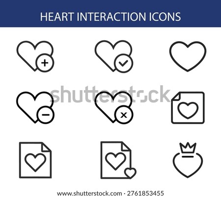 Heart Interaction Icons Set, 9 Vector Icons Like, Favorite, Add, Remove, Save Heart, And Premium Crown.