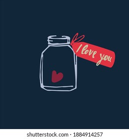 Heart in jar, tag with hand-lettered phrase I Love You. Love confession vector design. Greeting card, social media post template on dark background. Love, Romance, Valentines Day concept
