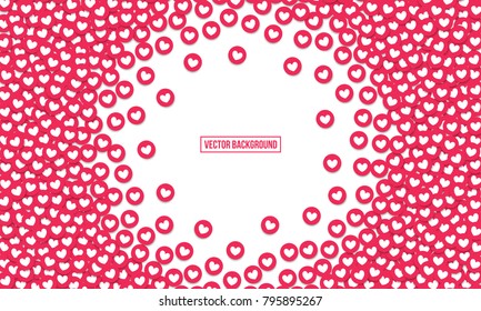 Heart like icons vector background. Social nets red hearts web buttons on white background for live stream video chat design template