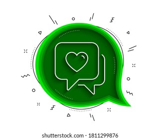 Heart line icon. Chat bubble with shadow. Love chat sign. Valentine day symbol. Thin line heart icon. Vector