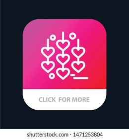 Heart, Love, Chain Mobile App Button. Android and IOS Line Version. Vector Icon Template background