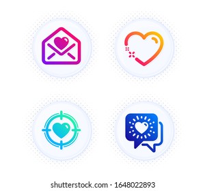 Heart, Love letter and Valentine target icons simple set. Button with halftone dots. Friends chat sign. Love, Heart, Friendship. Love set. Gradient flat heart icon. Vector