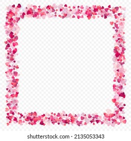 Heart love vector background. Valentine frame. Pink hearts confetti. Scattered love symbols. Random falling heart shape on transparent background. Beautiful Invitation, Greeting Card Illustration.
