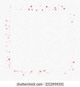 Heart love vector background. Valentine frame. Pink hearts confetti. Scattered love symbols. Random falling heart shape on transparent background. Beautiful Invitation, Greeting Card Illustration.