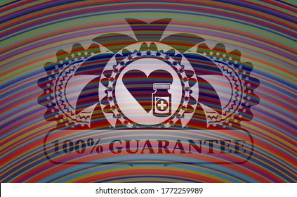 heart medicines icon and 100% Guarantee text colorful badge. Showy chic background. Intense illustration. 