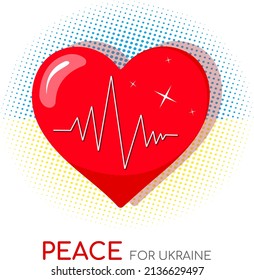 A heart with message Peace for Ukraine