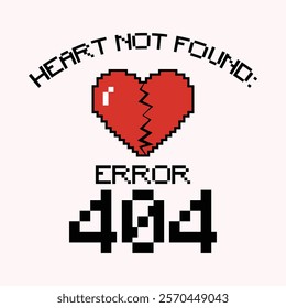 Heart Not Found Error 404 eps t shirt design 