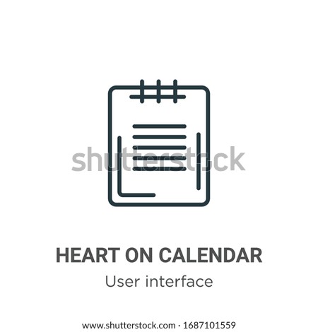 Heart on calendar outline vector icon. Thin line black heart on calendar icon, flat vector simple element illustration from editable user interface concept isolated stroke on white background