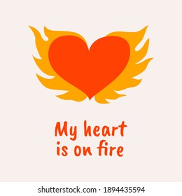 Heart is on fire. Vector trendy hand drawn illustration. Valentine's day. For textile prints, posters, postcards.