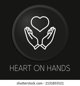 Heart on hand  minimal vector line icon on 3D button isolated on black background. Premium Vector.
