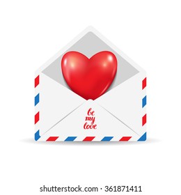 Heart in the open postal envelope. Letter. Be my love. Handwritten inscription. Lettering. Valentines Day.