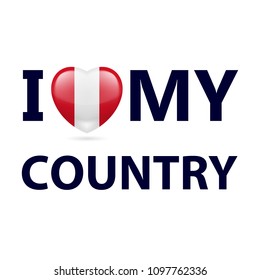 Heart with Peruvian flag colors. I Love My Country - Peru