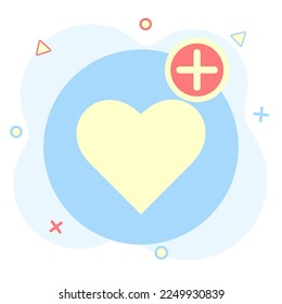 Heart with plus, positive sign. Wishlist and Charity Element.