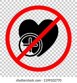 heart and plus. simple silhouette. Not allowed, black object in red warning sign with transparent background