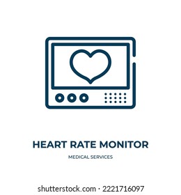 Heart Rate Monitor Icon. Linear Vector Illustration From Medical Services Collection. Outline Heart Rate Monitor Icon Vector. Thin Line Symbol For Use On Web And Mobile Apps, Logo, Print Media.