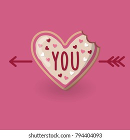 Heart shape bitten cookie with word you on top and arrow. Valentine day card. Concept of love