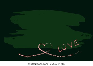 Heart shape line and love message lettering and drawing by pink chalk on green chalkboard background, Vector graphic illustrations with copy space for festival of love with Valentine's Day