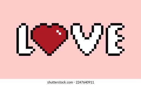 Heart shape with and the message LOVE on pink background. Red heart pixel art. Vector illustration