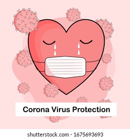 Heart shape sick emotion with tears close a mask for protection virus and pollutions. Coronavirus protect concept. Illustration. Vector. Sick and other protect concept.