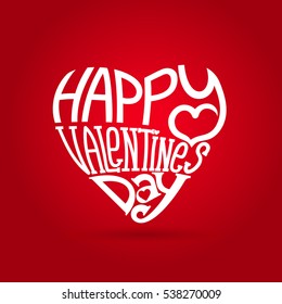 Heart shape of text happy valentines day. Vector illustration EPS 10. Isolated on red background.