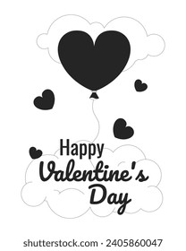 Heart shaped balloon Valentines day monochrome greeting card vector. Romantic mood black and white illustration greetingcard. 14 february 2D outline cartoon ecard, special occasion postcard image