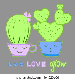 Heart shaped cactus in pot Lovely cacti couple cartoon vector Motivational words Inspiration quote, encouraging phrase, positive thinking for poster, postcard, wedding card, wall decal, t shirt print