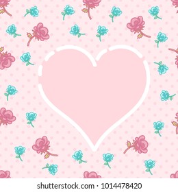 heart shaped frame with rose seamless pattern for valentines day. background for valentines day gift card.