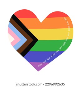 Heart shaped LGBTQ flag, Pride month concept. Quote Born this way. Sticker, badge, clip art element. Flat vector illustration isolated on white background