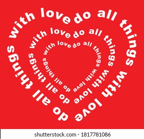 Heart Shaped Positive Slogan Artwork Print for Apparel and Other Uses