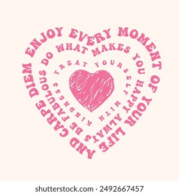 heart shaped slogan. Vector illustration. vector slogan 