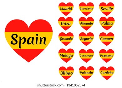 Heart shaped Spain flag set with inscription of city name: Spain, Madrid, Barcelona, Palma, Ibiza, Alicante, Seville, Granada, Segovia, Malaga, Pamplona, Bilbao, Valencia Cordoba. Vector illustration 