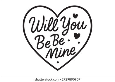 Heart shaped Will You Be Mine sign for Valentine's Day