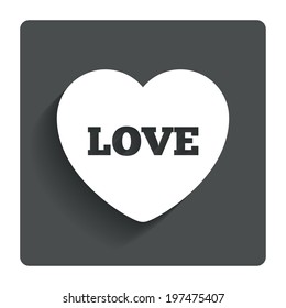 Heart sign icon. Love symbol. Gray flat button with shadow. Modern UI website navigation. Vector