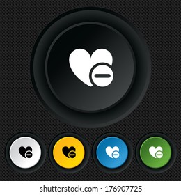 Heart sign icon. Remove lover symbol. Not love. Minus. Round colourful buttons on black texture. Vector