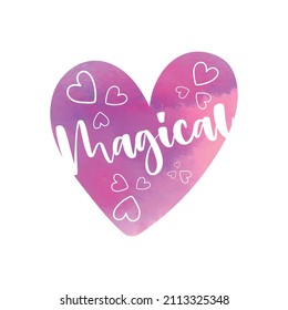 Heart and slogan with watercolor effect designed for kids t-shirt print.