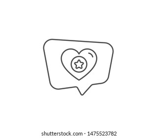Heart and Star line icon. Chat bubble design. Favorite like sign. Positive feedback symbol. Outline concept. Thin line heart icon. Vector