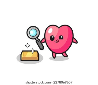 heart symbol character is checking the authenticity of the gold bullion , cute style design for t shirt, sticker, logo element